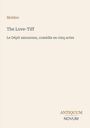 Text: "Molière, The Love-Tiff, Le Dépit amoureux, comédie en cinq actes, ANTIQUUM NOVUM." Schlichtes, minimalistisches Design.