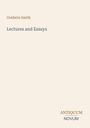 „Goldwin Smith“, „Lectures and Essays“, „ANTIQUM NOVUM“. Schlichte, helle Gestaltung.