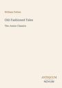 Text: "William Patten, Old-Fashioned Tales, The Junior Classics, ANTIQUUM NOVUM". Schlichtes, minimalistisches Design.