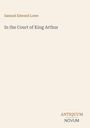 „Samuel Edward Lowe“, „In the Court of King Arthur“, unteres rechten Eck: „ANTIQUM NOVUM“. Einfache, schlichte Gestaltung.