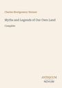 Titel: "Myths and Legends of Our Own Land." Autor: Charles Montgomery Skinner. Beige Hintergrund. Logo unten: "Antiquum Novum".