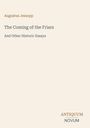 „Augustus Jessopp. The Coming of the Friars. And Other Historic Essays.“ Unten rechts ist ein Logo mit „ANTIQUM NOVUM“.