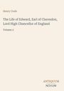 Henry Craik. The Life of Edward, Earl of Clarendon, Volume 2. Antiquum Novum unten rechts. Beige Hintergrund.