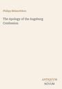 "Philipp Melanchthon, The Apology of the Augsburg Confession, ANTIQUUM NOVUM.": Ein minimalistisches Buchcover-Design.