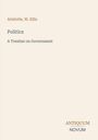 Titel: "Politics: A Treatise on Government" von Aristotle, W. Ellis; Unten: antique Schrift "ANTIQUM NOVUM". Schlichtes Design.