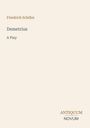 "Friedrich Schiller, Demetrius, A Play." Unten rechts "ANTIQUUM NOVUM" als stilvolles Text-Layout. Beige Hintergrund.