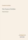 "Friedrich Schiller. The Poems of Schiller. Third Period. Unten rechts: Antiquum Novum." Cremefarbener Hintergrund.