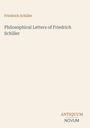 Text: "Friedrich Schiller", "Philosophical Letters of Friedrich Schiller". Beige Hintergrund, minimalistisches Design.