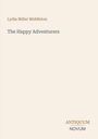 Titel: "The Happy Adventurers". Autor: Lydia Miller Middleton. Verlagsname unten: ANTIQUUM NOVUM. Schlichte, helle Gestaltung.