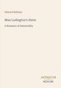 Text: Edward Bellamy, Miss Ludington's Sister, A Romance of Immortality. Unten rechts: Antiquum Novum. Beige Hintergrund.