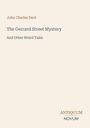 Titel: "The Gerrard Street Mystery and Other Weird Tales" von John Charles Dent. Unten rechts: Logo "Antiquum Novum".