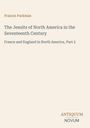 Buchtitel: "The Jesuits of North America in the Seventeenth Century" von Francis Parkman. Unten das Logo "ANTIQUM NOVUM".