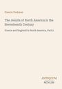 Text: Francis Parkman, The Jesuits of North America in the Seventeenth Century, France and England in North America, Part 2. Unten steht: "ANTIQUM NOVUM".