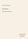 Oben steht "Charles Kingsley", darunter "Discipline And Other Sermons". Unten rechts das Logo "ANTIQUM NOVUM".