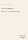 Richard Francis Burton: The Land of Midian, Volume 2. Unten rechts: Logo mit "Antiquum Novum". Heller Hintergrund.