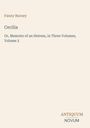 Fanny Burney, "Cecilia, Or, Memoirs of an Heiress, in Three Volumes, Volume 2". Unten rechts: ANTIQUUM NOVUM.