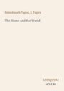 Rabindranath Tagore, S. Tagore. "The Home and the World." Antiquum Novum. Beigefarbener Hintergrund, minimalistisches Design.