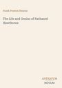Frank Preston Stearns: The Life and Genius of Nathaniel Hawthorne. Unten rechts: Logo "ANTIQUM NOVUM".
