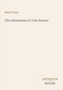 Text: Mark Twain, The Adventures of Tom Sawyer, Antiquum Novum. Cremefarbener Hintergrund.