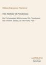 Ein Buchcover mit Text: "William Makepeace Thackeray", "The History of Pendennis", "His Fortunes...", "ANTIQUM NOVUM".