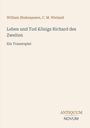 „William Shakespeare, C. M. Wieland. Leben und Tod Königs Richard des Zweiten. Ein Trauerspiel.” Unten rechts Logo. Beige Hintergrund.