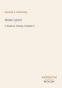 „Hannah S. Battersby“, „Home Lyrics“, „A Book of Poems, Volume 2“. Unten rechts ein Logo mit „ANTIQUM NOVUM“.