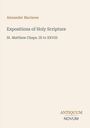 Text: "Alexander Maclaren", "Expositions of Holy Scripture", "St. Matthew Chaps. IX to XXVIII", "ANTIQUM NOVUM". Elegantes, minimalistisches Design.