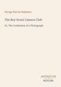 Buchtitel und Autor: George Harvey Ralphson, "The Boy Scout Camera Club" sowie "ANTIQUM NOVUM" unten. Cremefarbener Hintergrund.