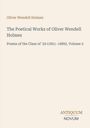 "Oliver Wendell Holmes: The Poetical Works, Poems of the Class of '29, Volume 5" mit Logo "ANTIQUM NOVUM".