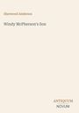 Titel: "Windy McPherson's Son"  
Autor: Sherwood Anderson  
Unten rechts: "ANTIQUM NOVUM"