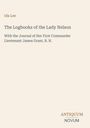 Titel: "The Logbooks of the Lady Nelson". Autor: Ida Lee. Thema: Journal von Lieutenant James Grant, R. N. Underline-Logo unten.