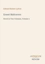 Edward Bulwer Lytton, Ernest Maltravers, Roman in zwei Bänden, Band 2, ANTIQUUM NOVUM in schlichtem, minimalistischem Design.