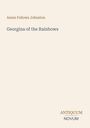 Text: Annie Fellows Johnston, Georgina of the Rainbows, Antiquum Novum. Beigefarbener Hintergrund.