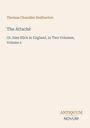 "Thomas Chandler Haliburton, The Attaché, Or, Sam Slick in England, in Two Volumes, Volume 2, ANTIQUUM NOVUM" auf beigem Hintergrund.