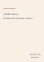 Text: "Simon Dubnow, Jewish History, An Essay in the Philosophy of History, ANTIQUUM NOVUM." Hellbeige Hintergrund.