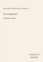 Text: "Gertrude Franklin Horn Atherton", "The Avalanche", "A Mystery Story", "ANTIQUM NOVUM". Schlichtes Design, helle Farben.