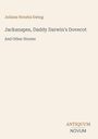 Text: "Juliana Horatia Ewing", "Jackanapes, Daddy Darwin's Dovecot And Other Stories", "ANTIQUM NOVUM". Beiges Design.