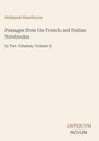 "Passages from the French and Italian Notebooks, Volume 2" von Nathaniel Hawthorne, schlichtes Cover in Beige.
