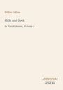 Wilkie Collins: "Hide and Seek", Band 2, ANTIQUUM NOVUM in brauner und grauer Schrift auf beigem Hintergrund.