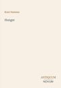 Text: "Knut Hamsun Hunger ANTIQUUM NOVUM". Schlichtes, cremefarbenes Design mit minimalistischem Schriftlayout.
