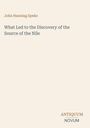 Buchtitel: "What Led to the Discovery of the Source of the Nile" von John Hanning Speke. Unten steht "ANTIQUM NOVUM".