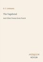 R. C. Lehmann, The Vagabond, And Other Poems from Punch. Unten links steht: ANTIQUUM NOVUM. Hintergrund beige.