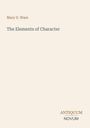 Oben steht "Mary G. Ware". Darunter "The Elements of Character". Unten rechts "ANTIQUM NOVUM". Beige Hintergrund.