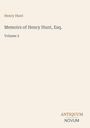 Henry Hunt. Memoirs of Henry Hunt, Esq. Volume 2. Unten steht „ANTIQUM NOVUM“. Schlichtes Design auf beigem Hintergrund.