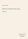 Henry Hunt. Memoirs of Henry Hunt, Esq. Volume 3. Unten rechts: ANTIQUUM NOVUM in stilisierter Schrift.