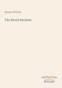 "Robert Herrick: The World Decision. ANTIQUUM NOVUM. Ein minimalistisches Design auf cremefarbenem Hintergrund."