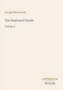 „George MacDonald, The Seaboard Parish, Volume 2“ steht in der Mitte. Unten rechts steht „ANTIQUM NOVUM“.