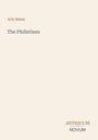 Arlo Bates, The Philistines. Unten rechts: ANTIQUUM NOVUM. Schlichte Gestaltung mit hellem Hintergrund.