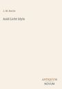 "J. M. Barrie, Auld Licht Idyls" in dezenter Schrift. Unten rechts "ANTIQUM NOVUM". Elegantes, minimalistisches Design.