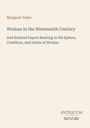 Buchtitel: "Woman in the Nineteenth Century" von Margaret Fuller, Thema: Frauenrechte, Verlag: Antiquum Novum.